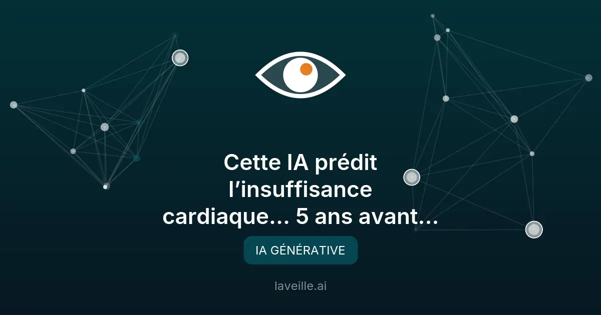 IA prédit l'insuffisance cardiaque 5 ans à l'avance