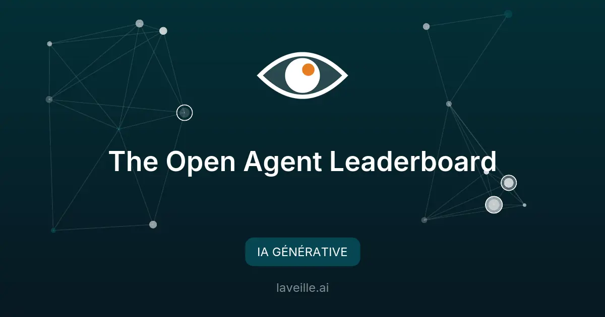 Open Agent Leaderboard : Benchmark pour agents IA