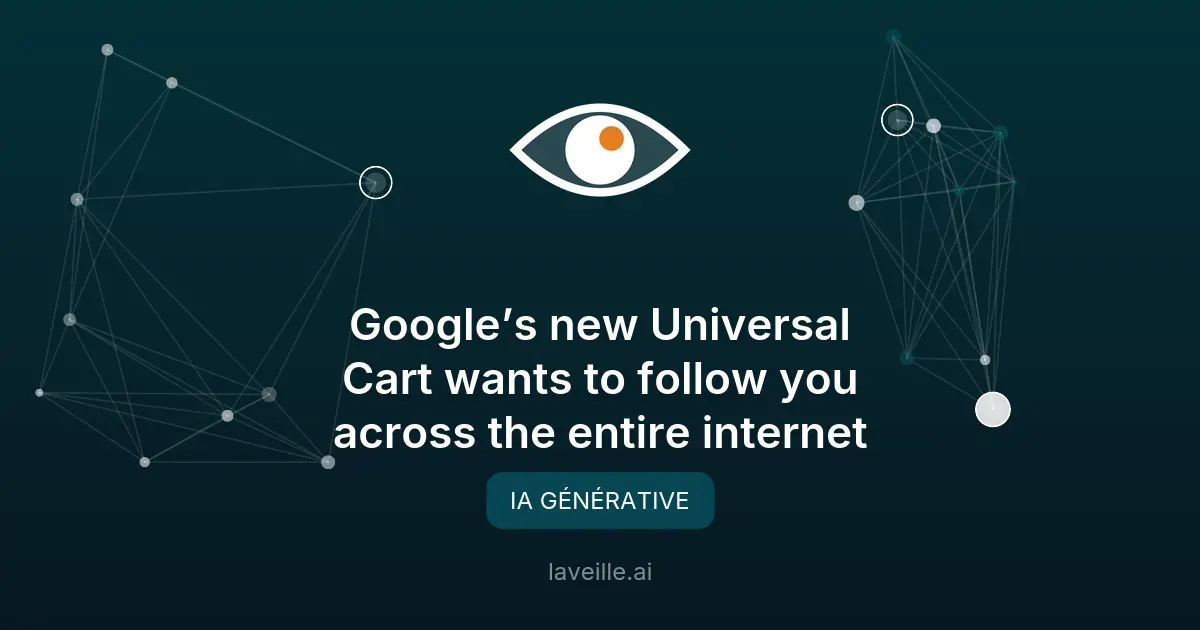 Google lance Universal Cart pour centraliser les achats en ligne