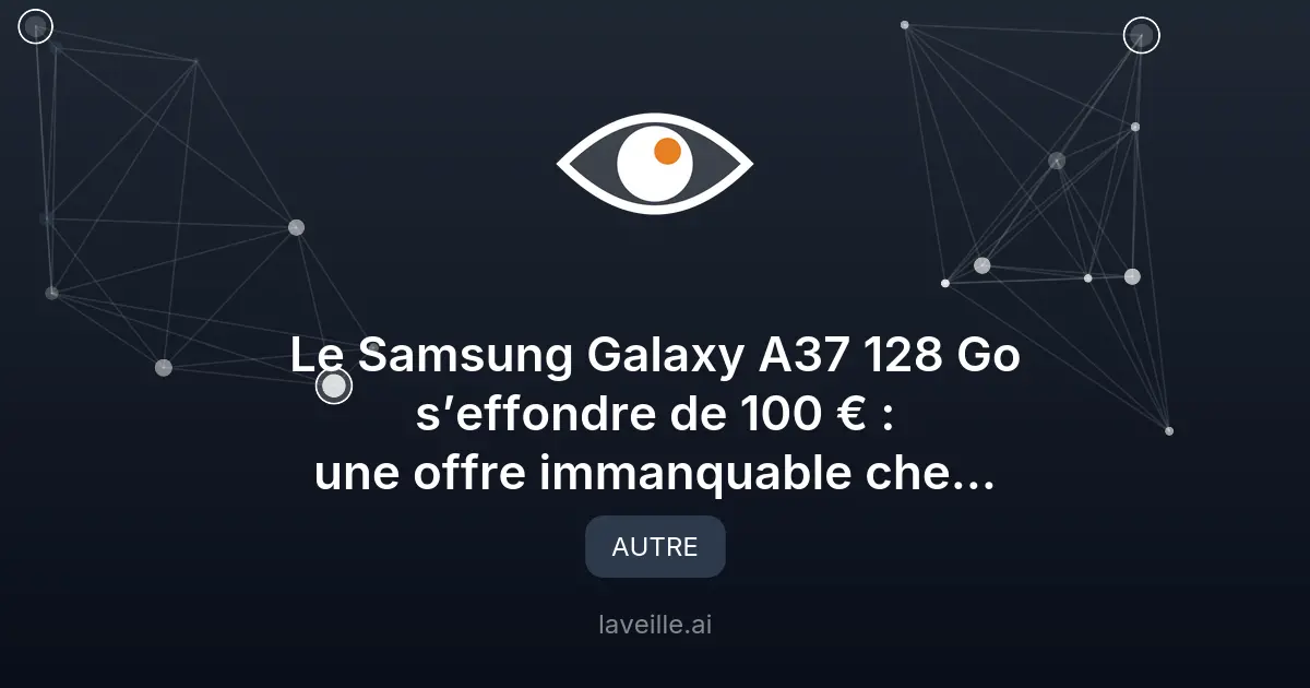 Promo Galaxy A37 : 100 € de réduction chez Boulanger