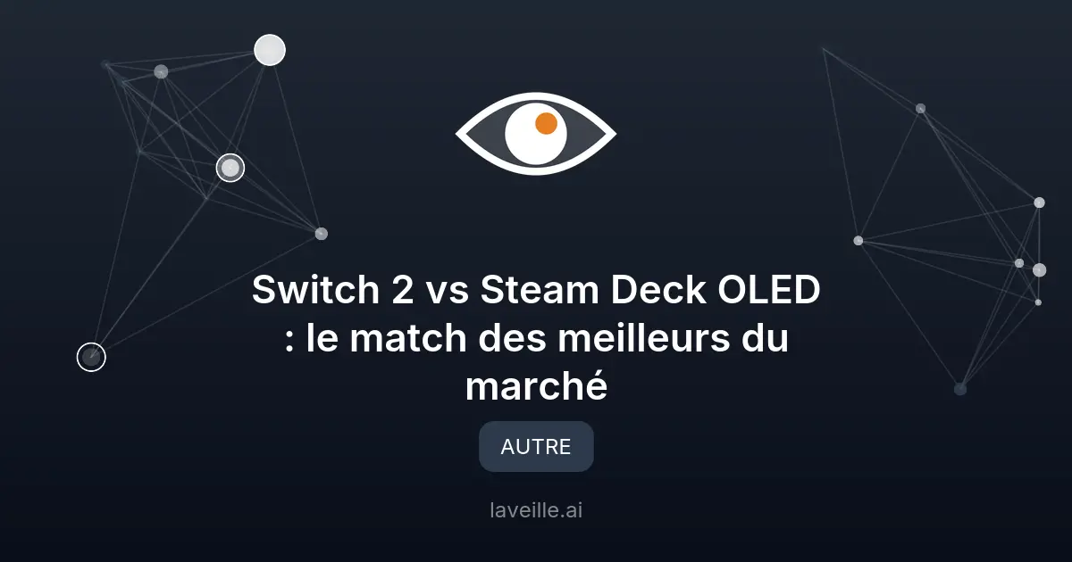 Switch 2 vs Steam Deck OLED : le duel 2026