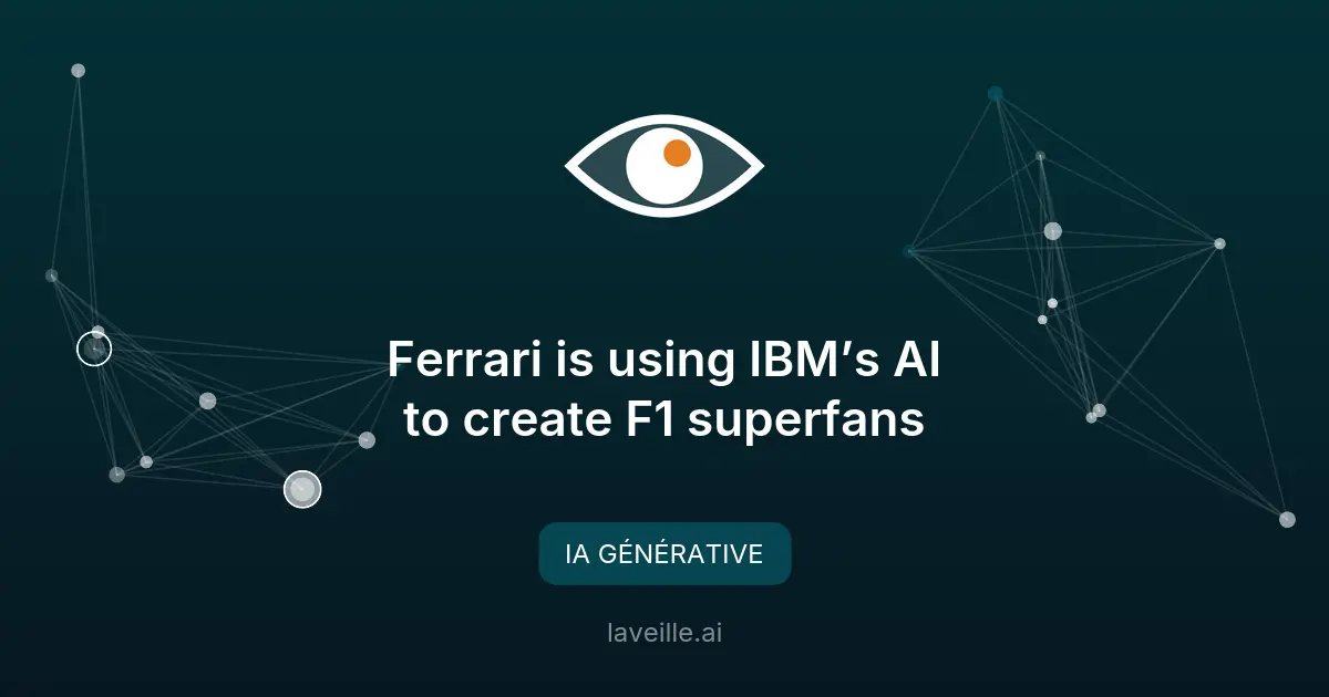 IBM utilise l'IA pour révolutionner l'application des fans de Ferrari