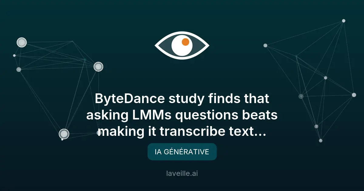 ByteDance révèle une méthode efficace pour entraîner l'IA multimodale