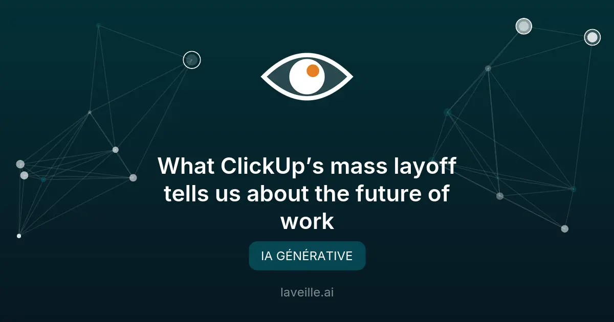ClickUp licencie 22% pour investir dans l'IA