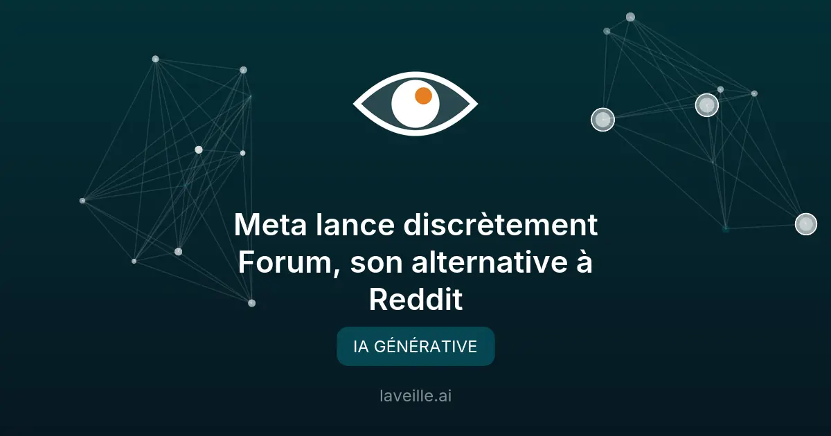Meta lance Forum, son alternative à Reddit avec IA