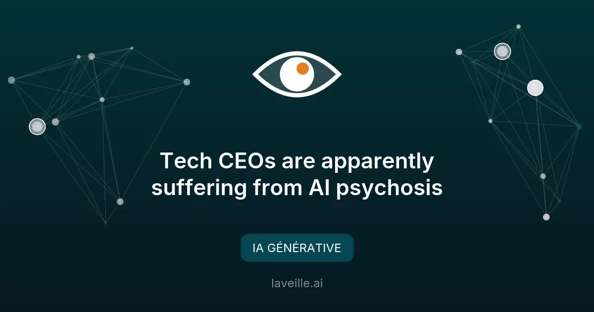 Les PDG de la tech face à la psychose de l'IA