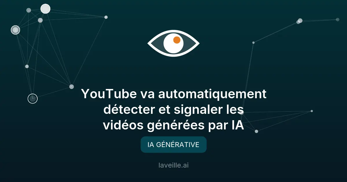YouTube détecte automatiquement les vidéos générées par IA