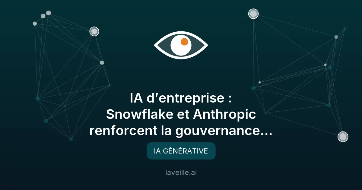 Snowflake et Anthropic renforcent l'IA d'entreprise