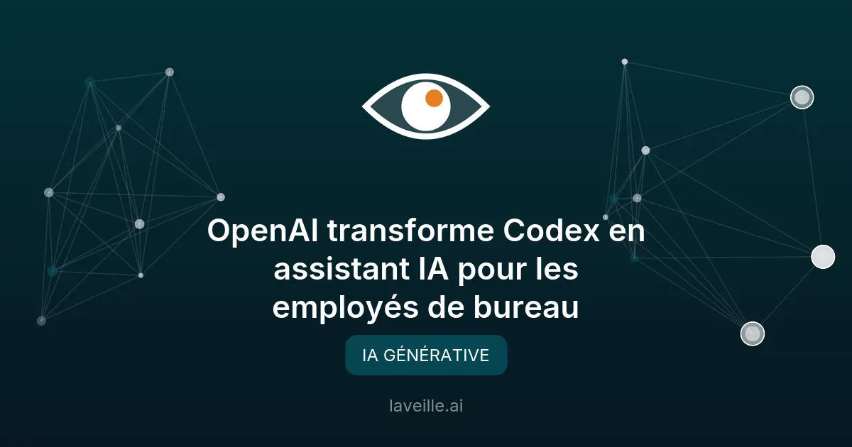 OpenAI étend Codex aux métiers de bureau