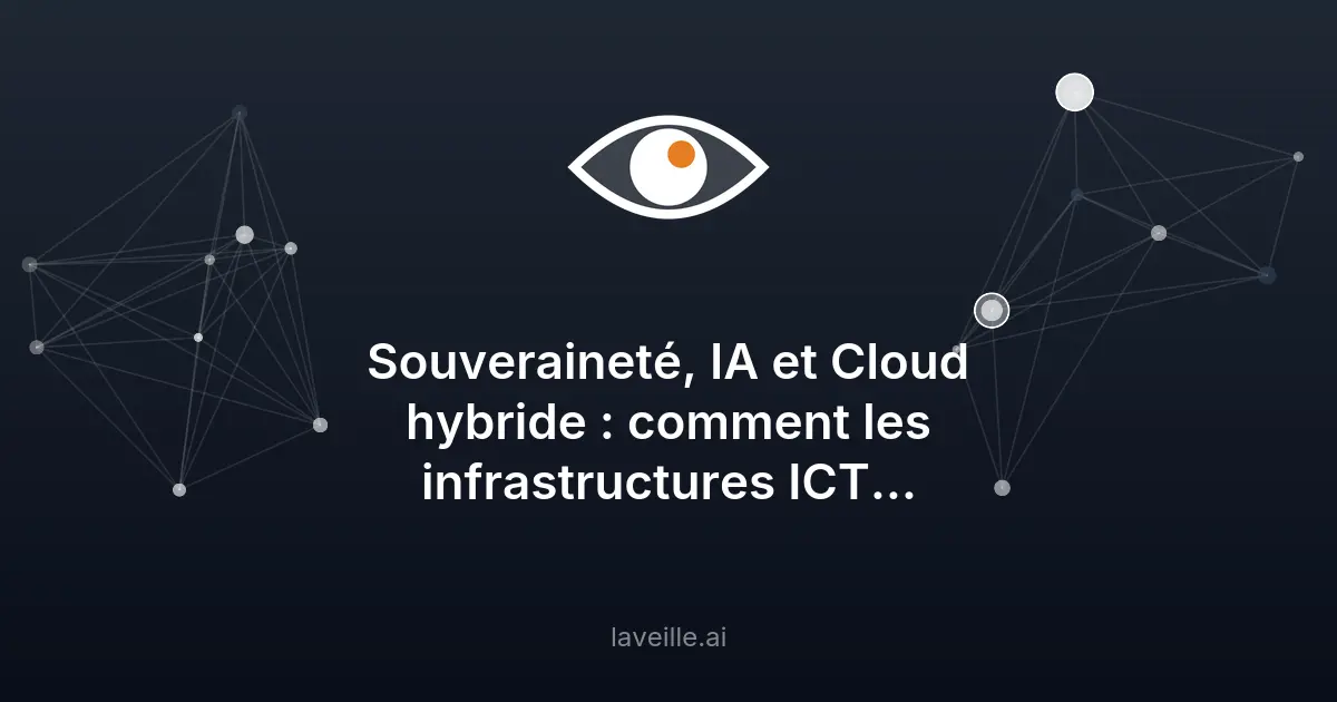 Souveraineté et infrastructures ICT : enjeux technologiques