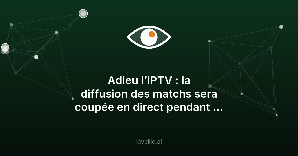 Blocage IP en temps réel contre le piratage pendant la Coupe du monde