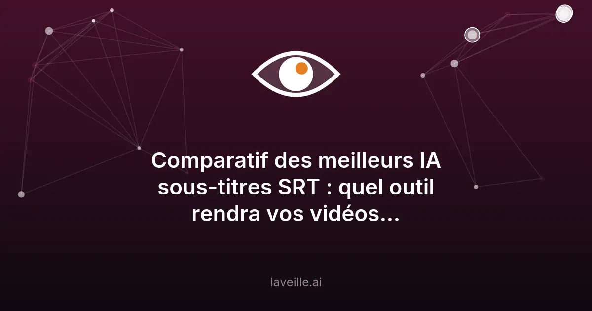 Comparatif des meilleurs outils IA de sous-titrage SRT en 2026