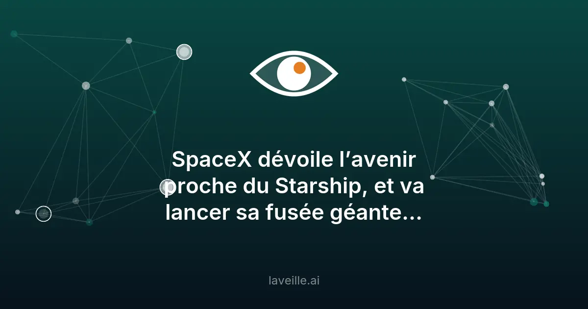 SpaceX dévoile les prochains lancements du Starship