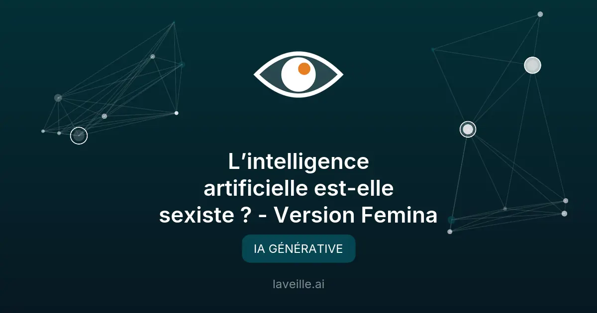 Sexisme en IA : comment éviter les biais algorithmiques