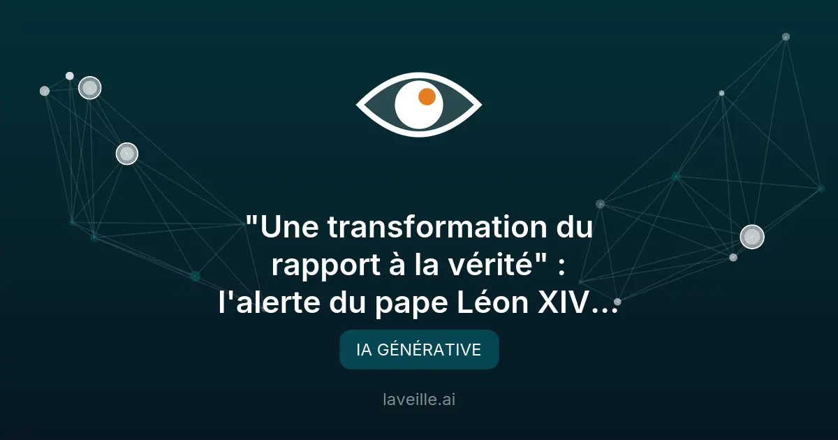 Pape Léon XIV alerte sur les dangers de l'IA
