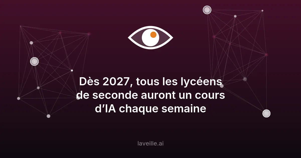 IA à l'école : cours obligatoire dès 2027 pour les lycéens