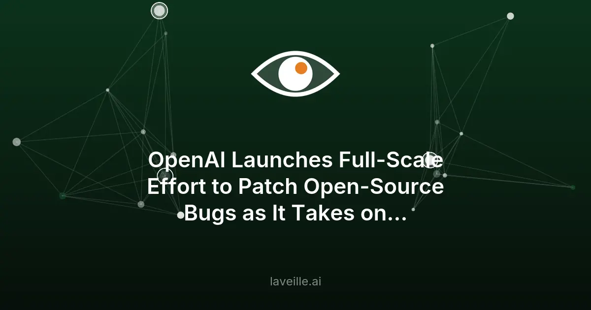 OpenAI lance Patch the Planet pour sécuriser l'open source