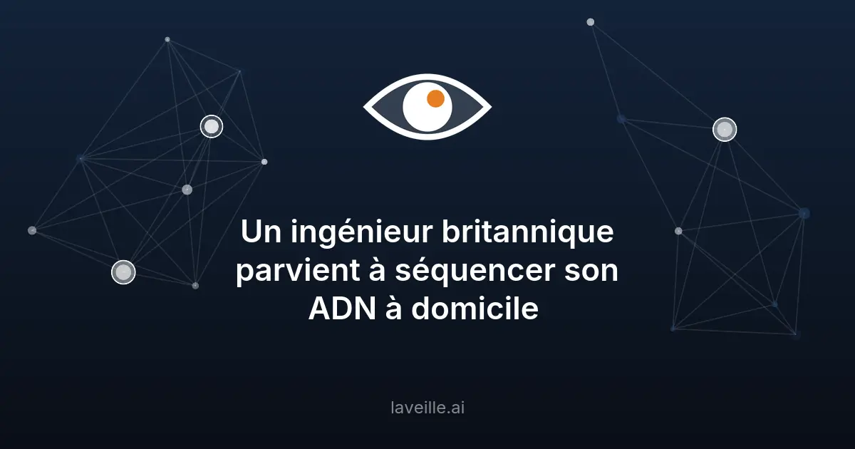 Séquençage ADN à domicile : un exploit technologique