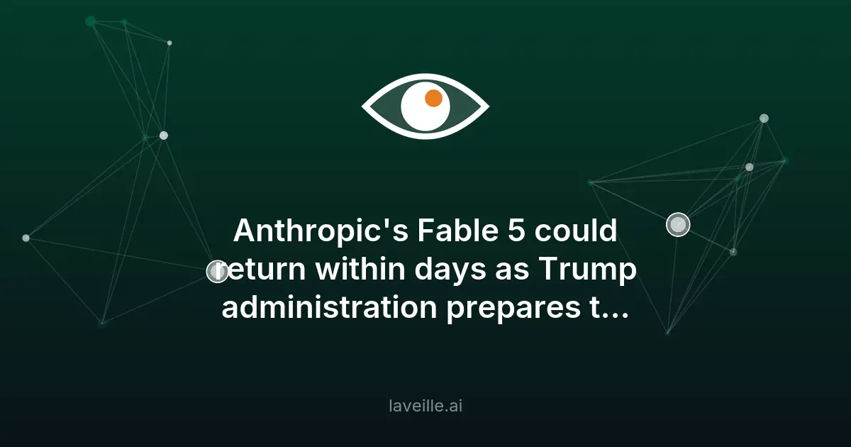 Fable 5 d'Anthropic : Washington prépare la levée de son interdiction d'exportation