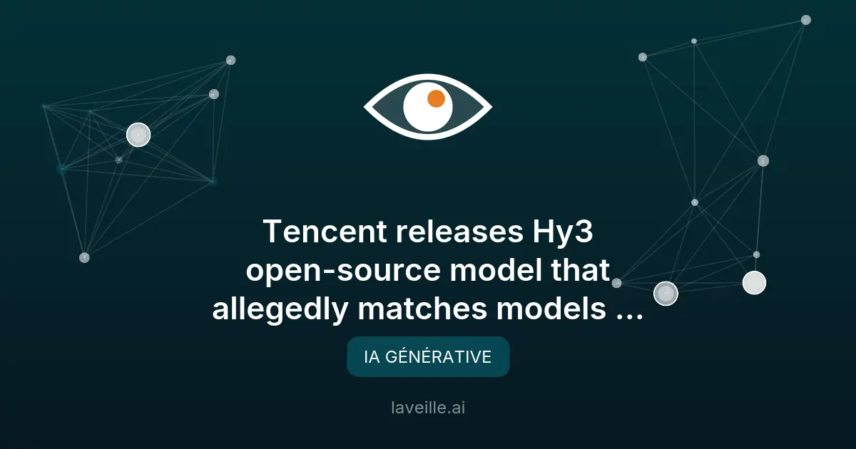 Tencent lance Hy3, un modèle IA open-source performant