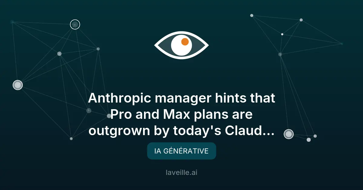 Anthropic ajuste ses plans d'abonnement pour Claude Code