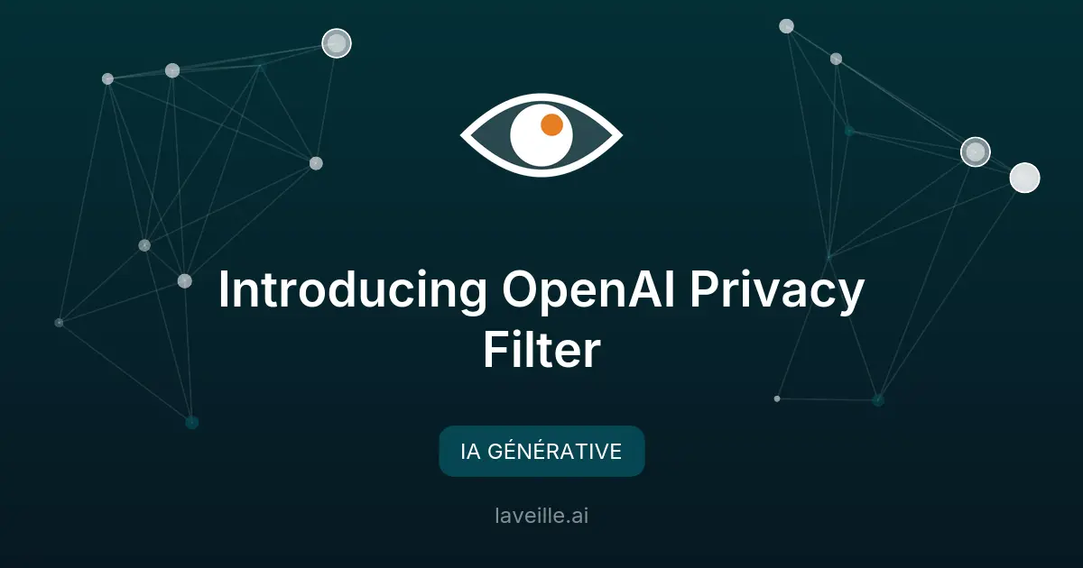 OpenAI Privacy Filter : protection des données en IA