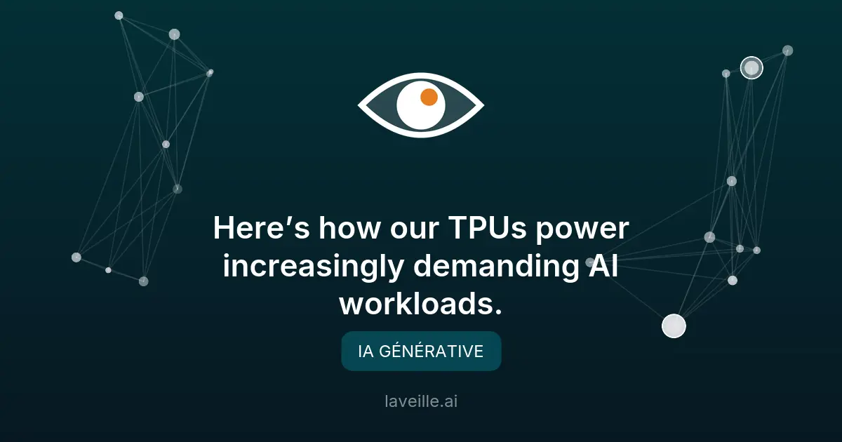 Google TPUs : puissance pour l'IA