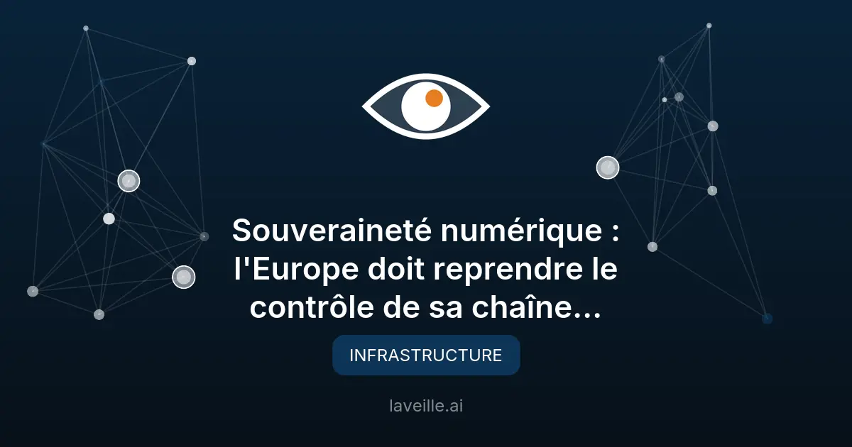 Souveraineté numérique : l'Europe doit reprendre le contrôle
