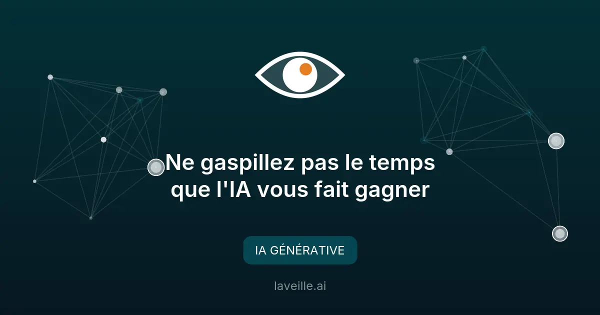 IA : Gérer le temps gagné pour maximiser la valeur