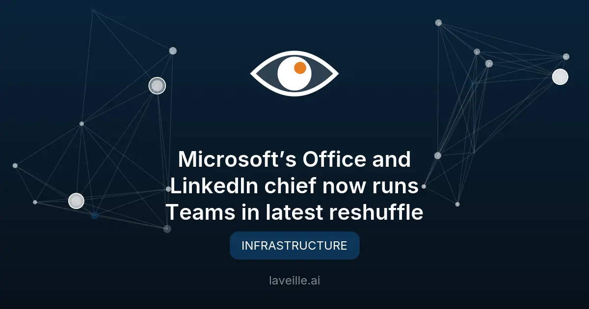Microsoft réorganise ses équipes : Teams et Copilot sous nouvelle direction