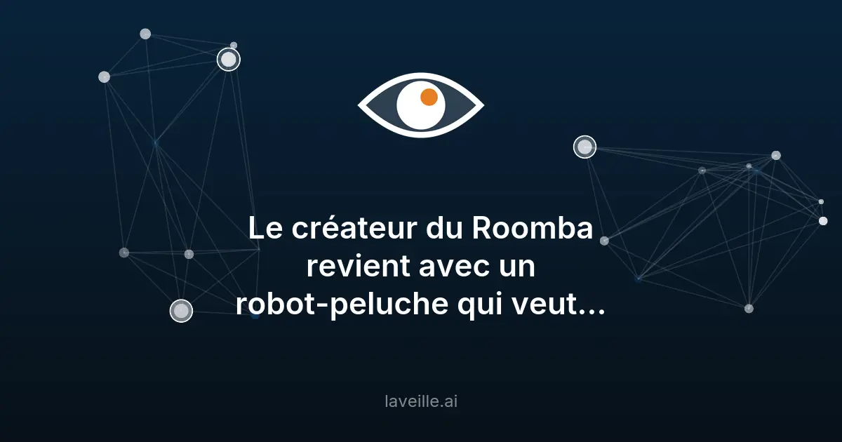 Familiar, le nouveau robot de compagnie par le créateur du Roomba