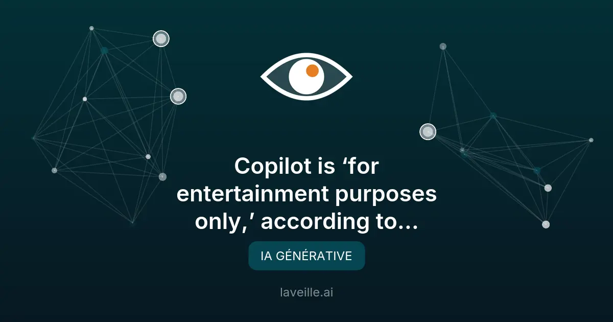 Copilot : Microsoft avertit sur ses limites légales
