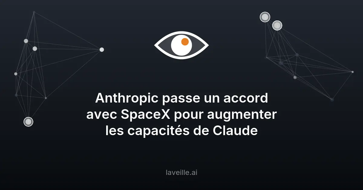 Anthropic et SpaceX boostent Claude avec Colossus 1