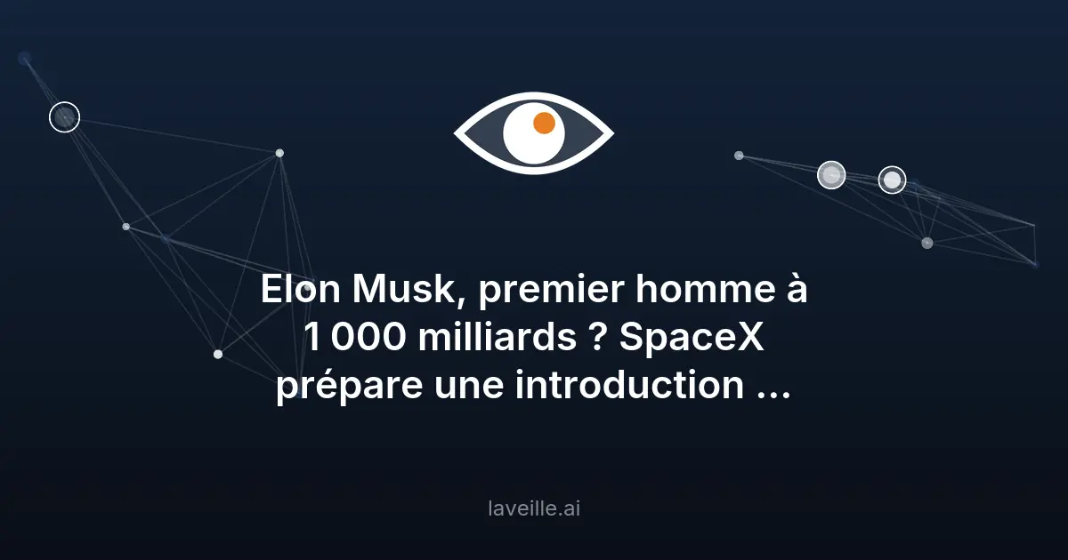 SpaceX : une IPO historique à 2 000 milliards de dollars