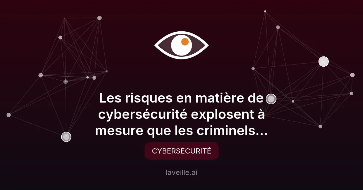 Cybersécurité : les criminels exploitent l'IA