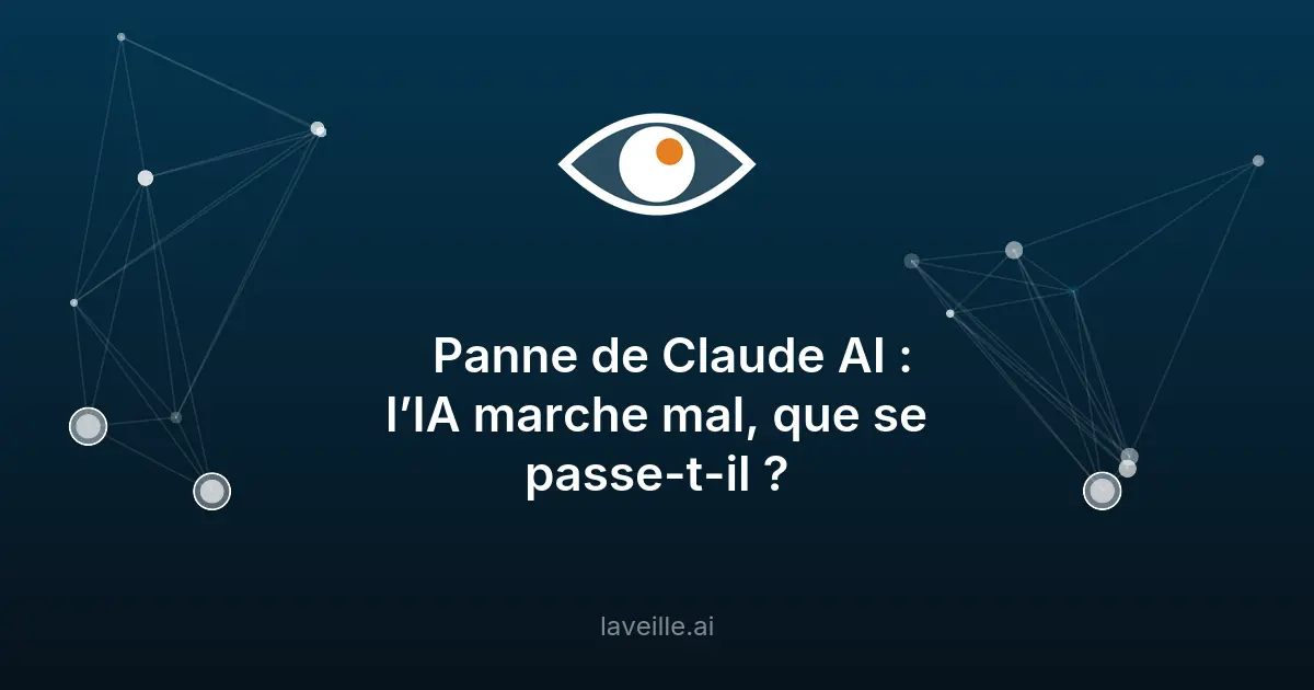 Panne majeure de Claude AI : causes et impacts