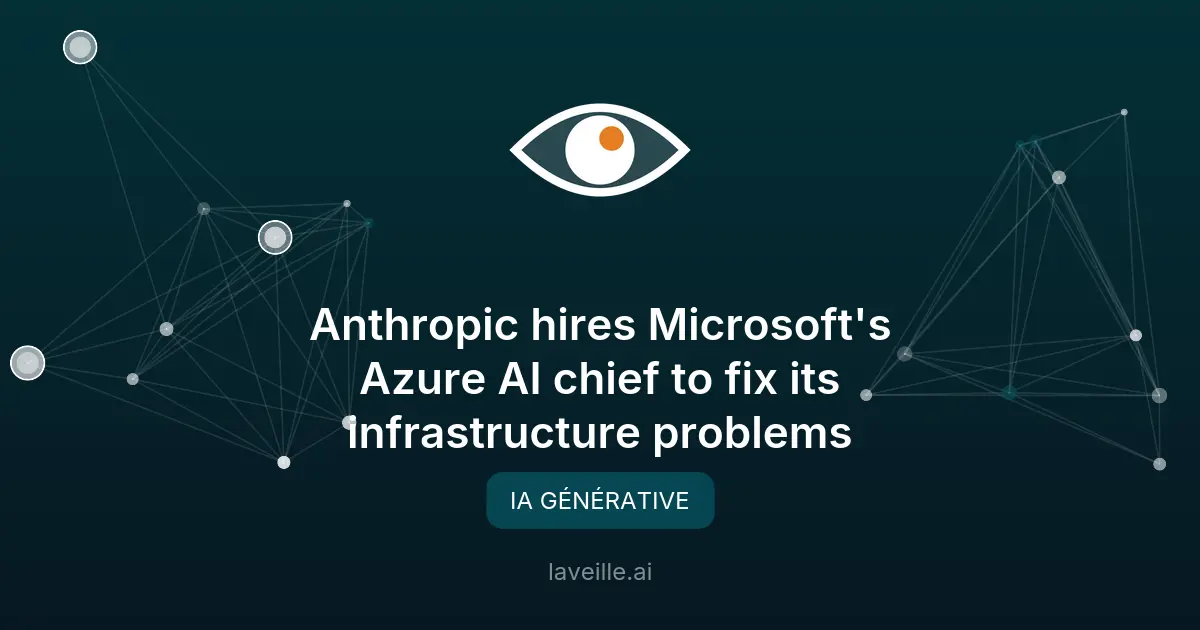 Anthropic recrute un ex-Microsoft pour booster son IA
